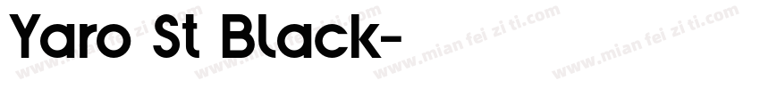 Yaro St Black字体转换